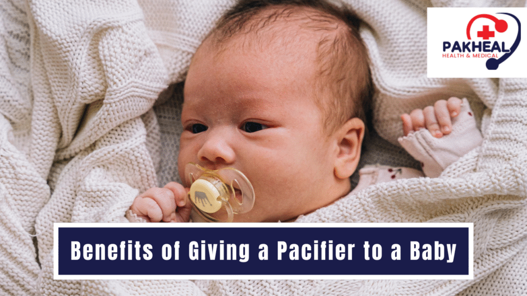 an image of the benefits of giving a pacifier to a baby