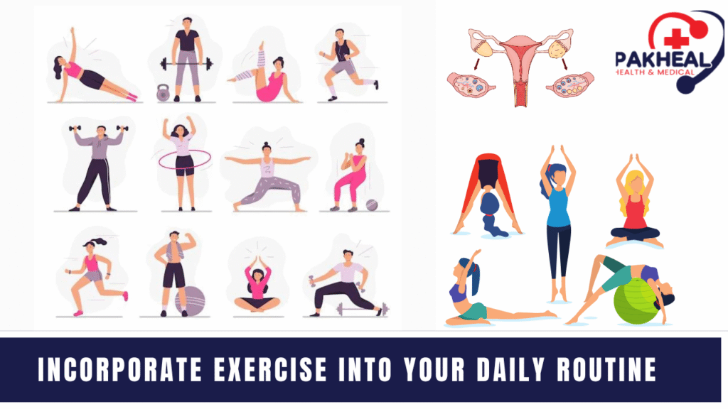 an image of Incorporate exercise into your daily routine.